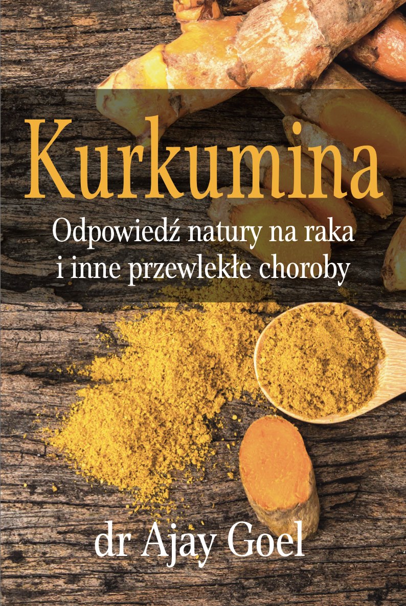 RAAMAT Kurkumiin: Looduse vastus vähile ja teistele kroonilistele haigustele, autor dr Ajay Goel 226 lk.